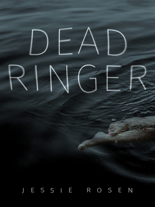 Title details for Dead Ringer by Jessie Rosen - Available